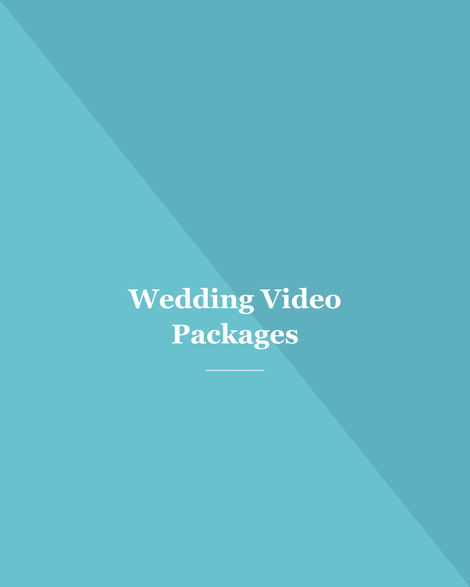 Wedding Video Packages